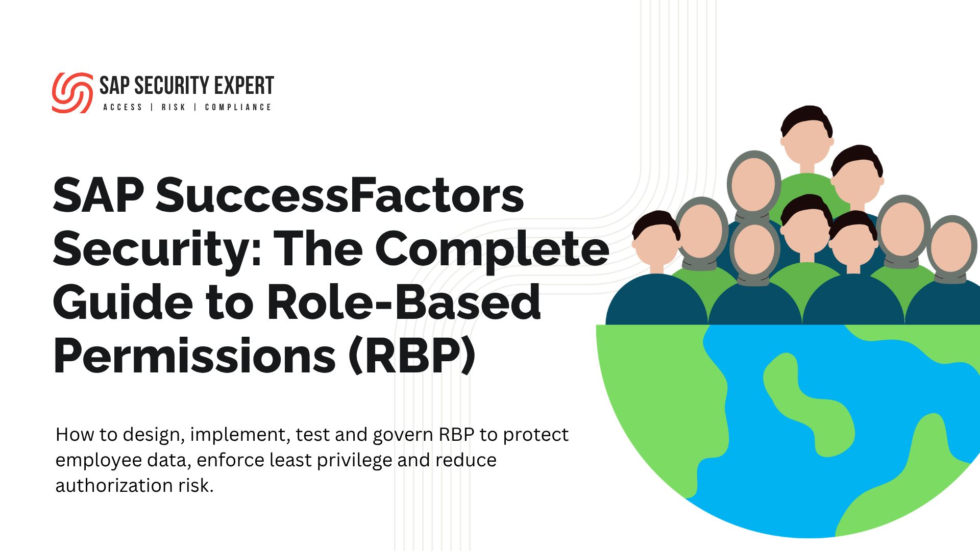SAP SuccessFactors Security - The Complete Guide to Role Based Permissions - RBP