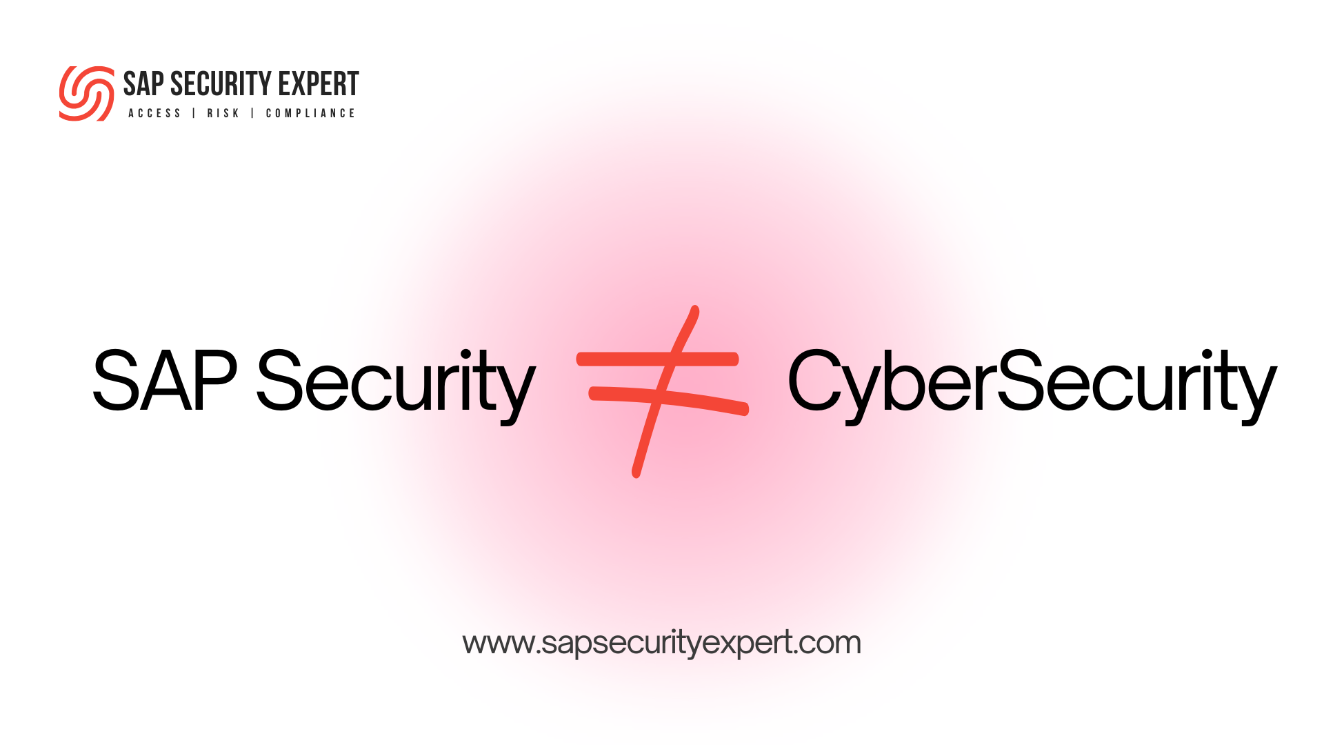 SAP Security is NOT SAP Cybersecurity: Why Enterprises Must Rethink ERP Protection