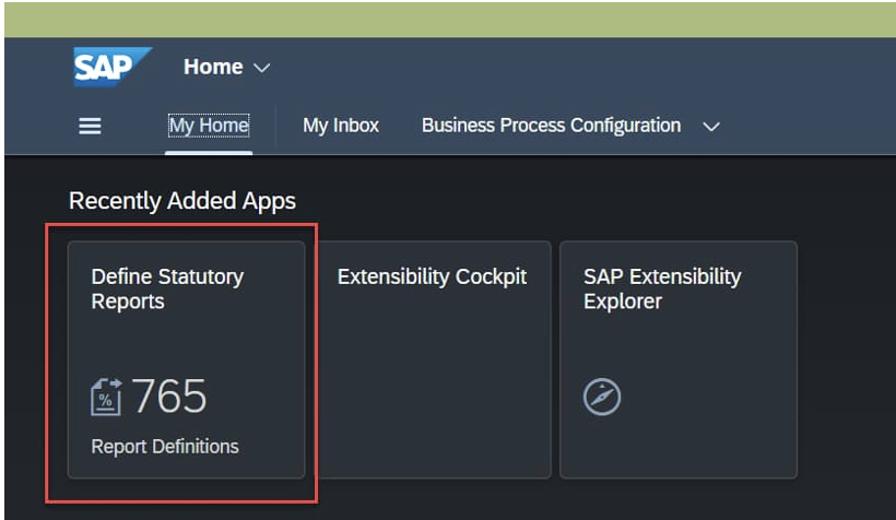 Figure 1 - The Define Statutory Reports tile on the Fiori Home page, showing existing report definitions.